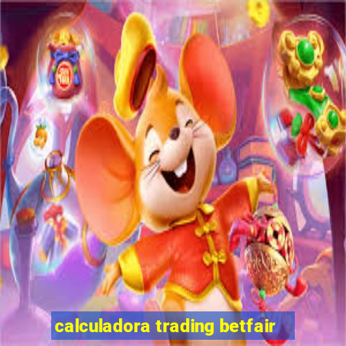 calculadora trading betfair